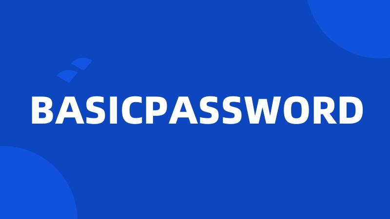 BASICPASSWORD