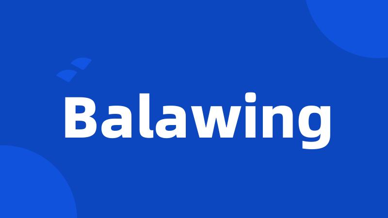 Balawing