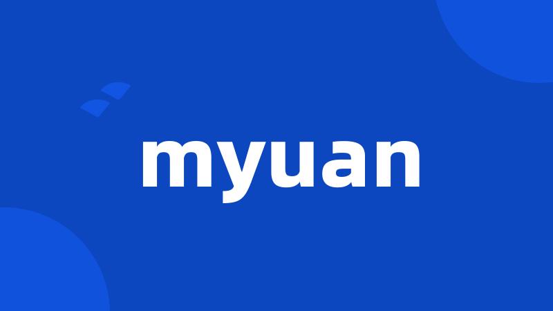 myuan