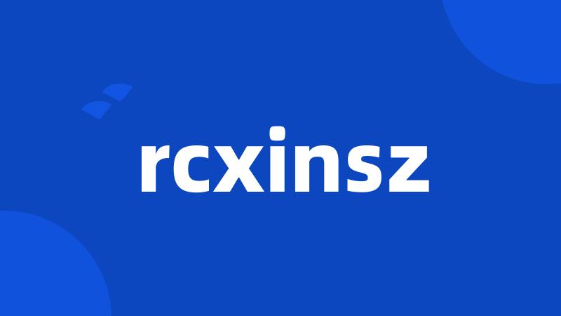 rcxinsz