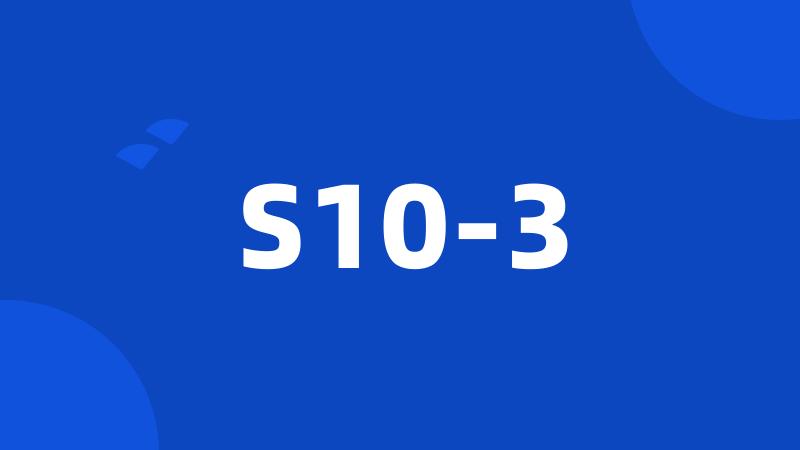 S10-3