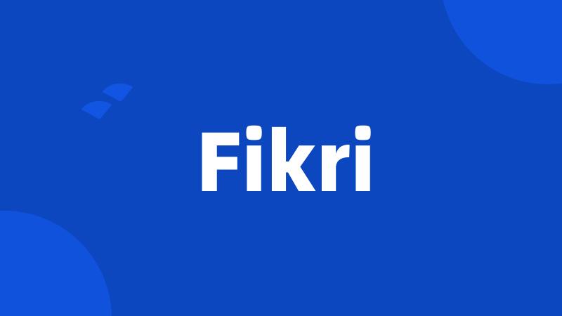 Fikri