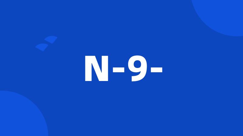 N-9-
