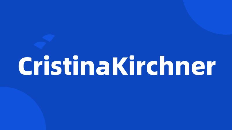 CristinaKirchner