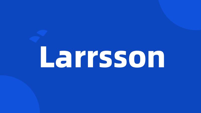 Larrsson