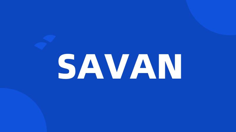 SAVAN