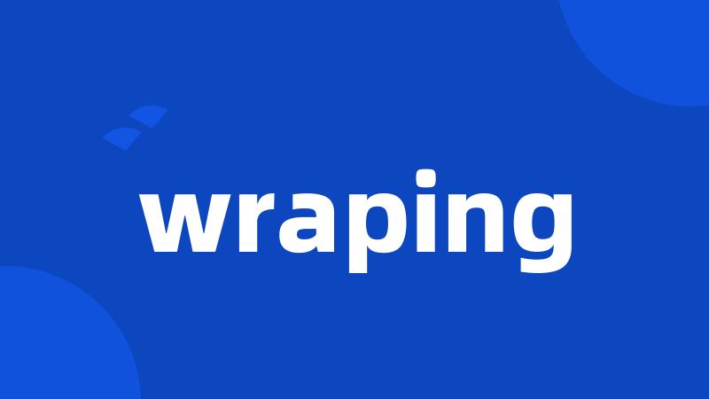 wraping
