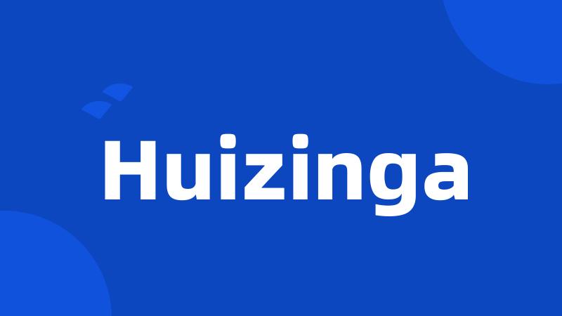 Huizinga