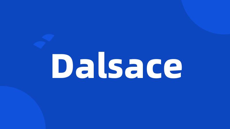 Dalsace