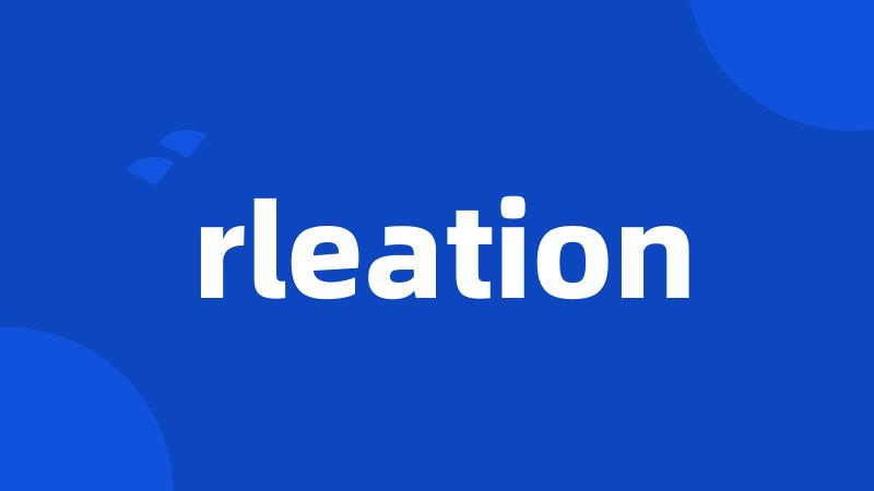 rleation