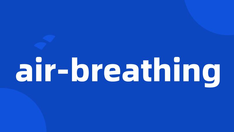 air-breathing