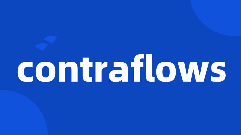 contraflows