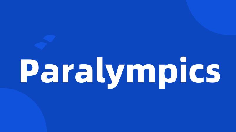 Paralympics