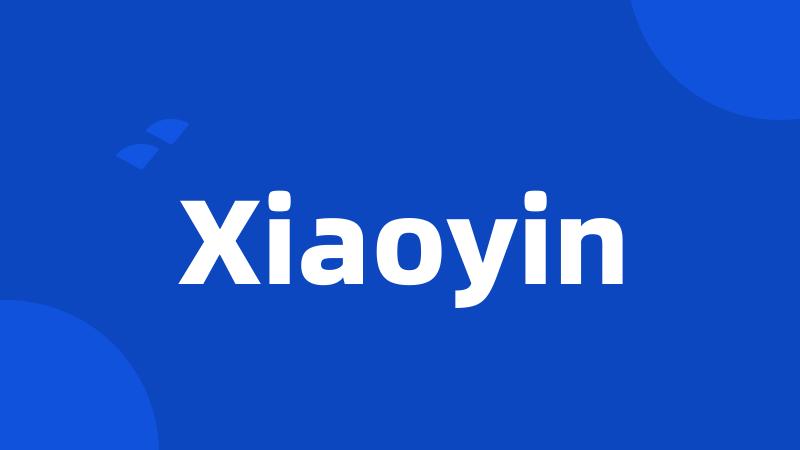 Xiaoyin