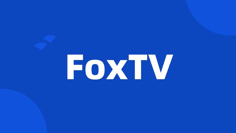 FoxTV