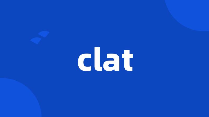 clat