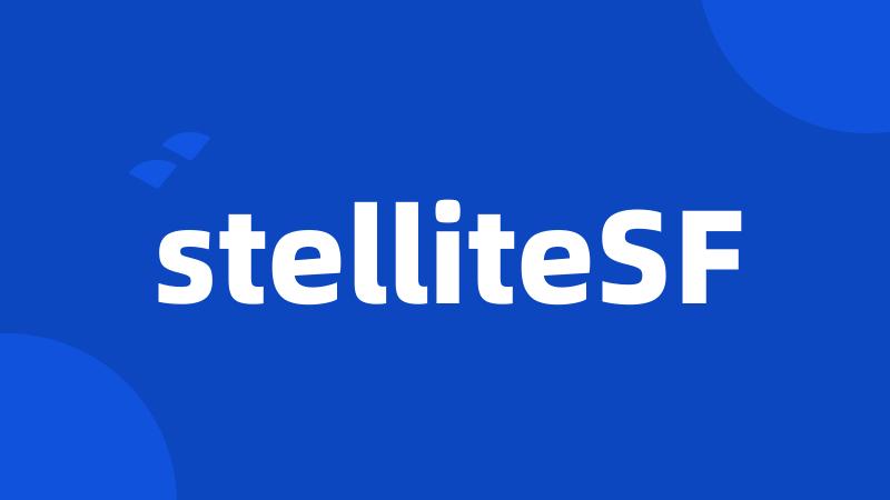 stelliteSF