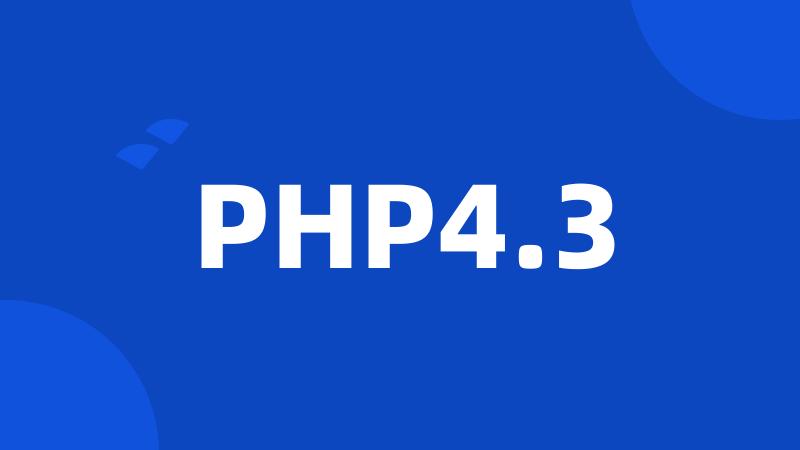 PHP4.3