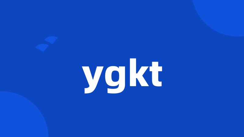 ygkt