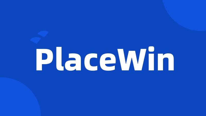 PlaceWin