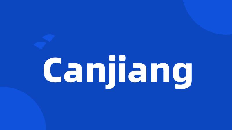 Canjiang