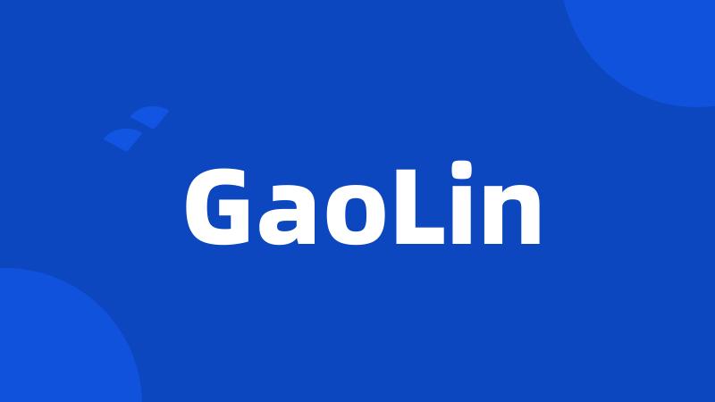 GaoLin