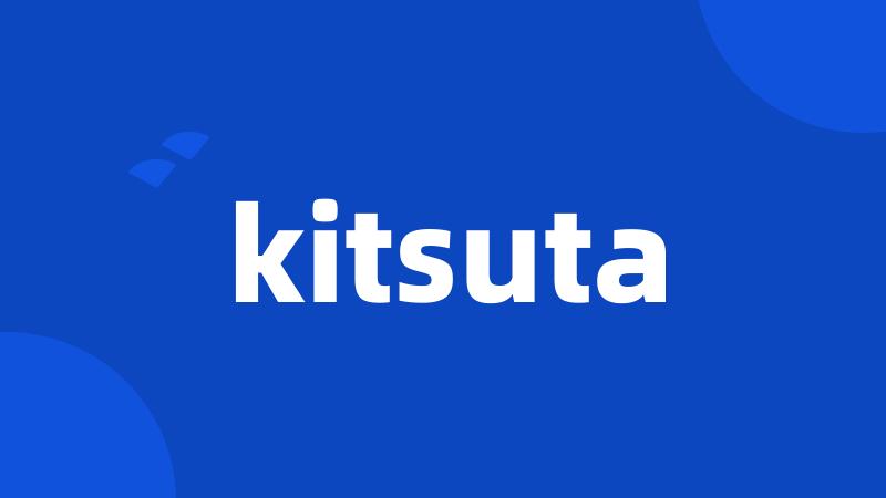 kitsuta