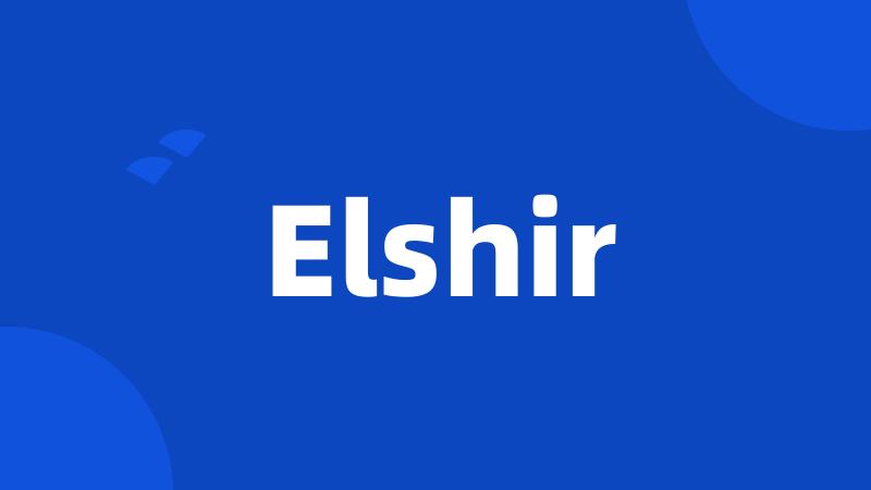 Elshir