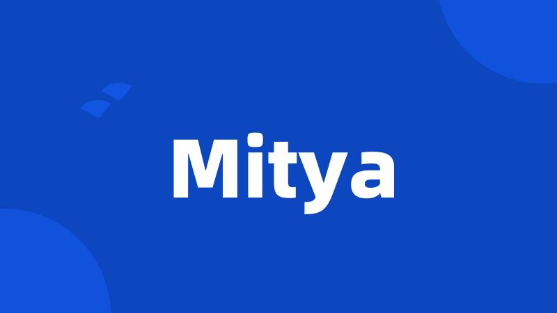 Mitya