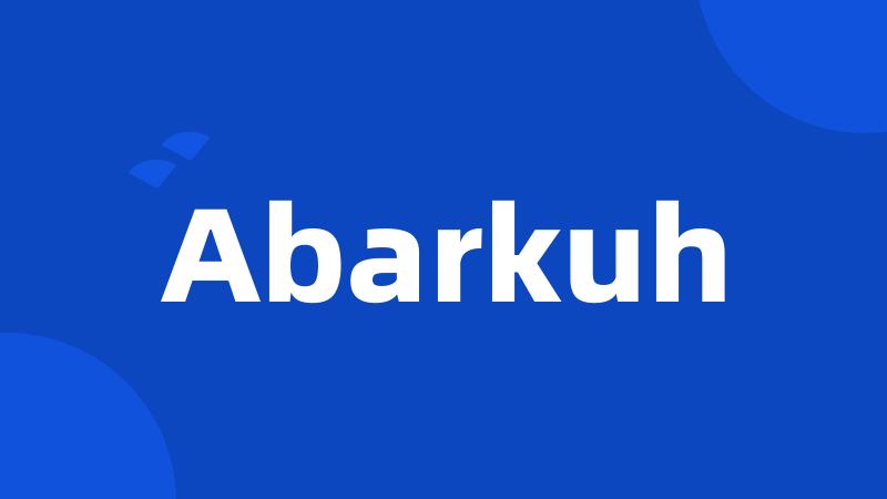 Abarkuh