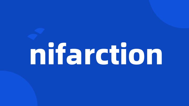 nifarction