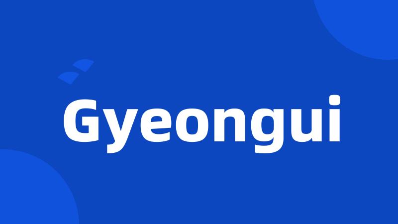 Gyeongui