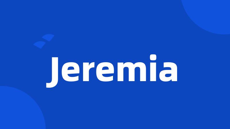 Jeremia