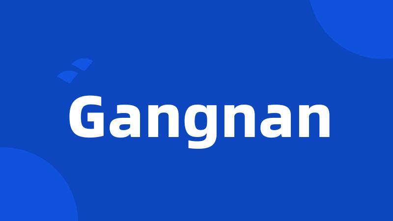 Gangnan