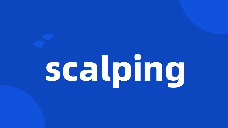 scalping