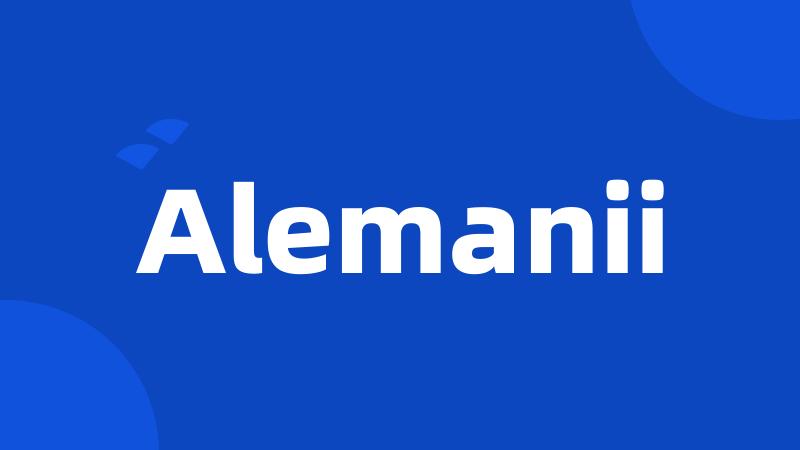 Alemanii