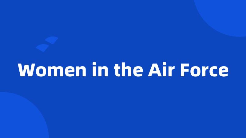 Women in the Air Force