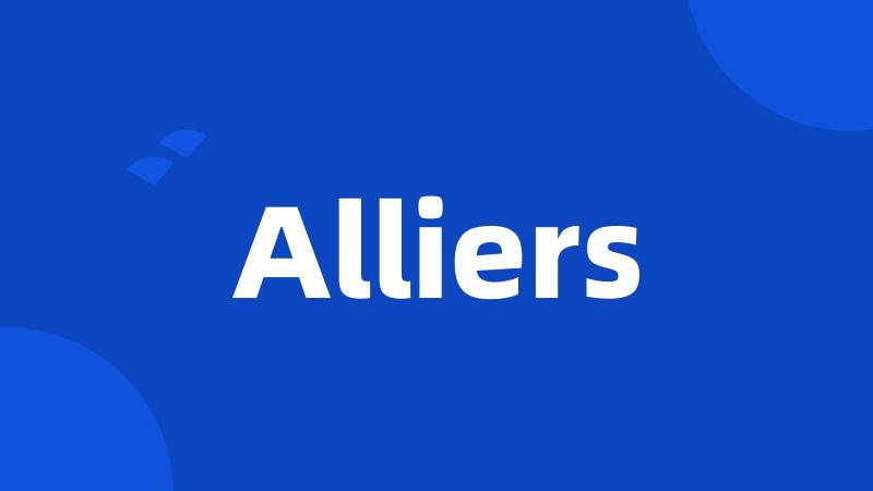 Alliers