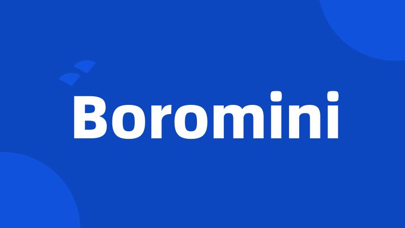 Boromini