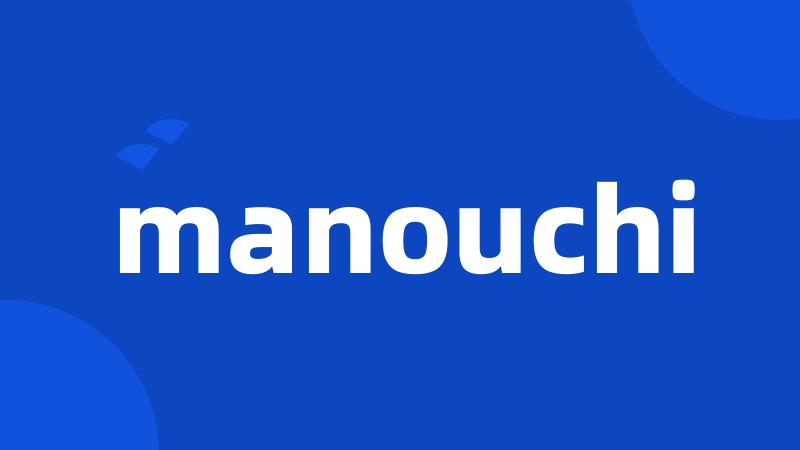 manouchi