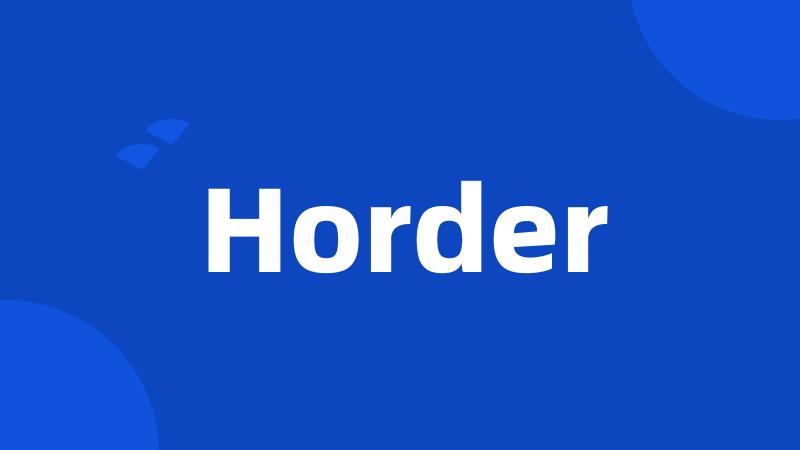 Horder