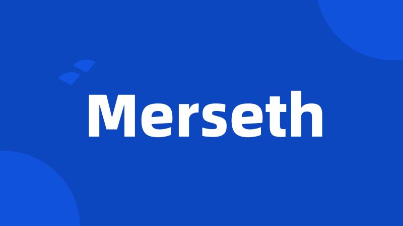 Merseth