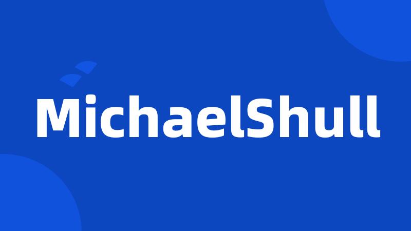 MichaelShull