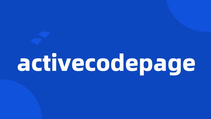 activecodepage