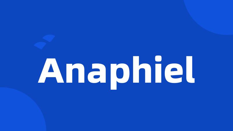 Anaphiel