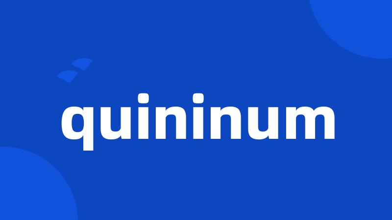quininum