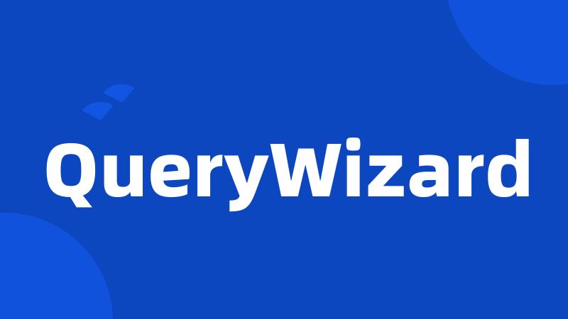 QueryWizard