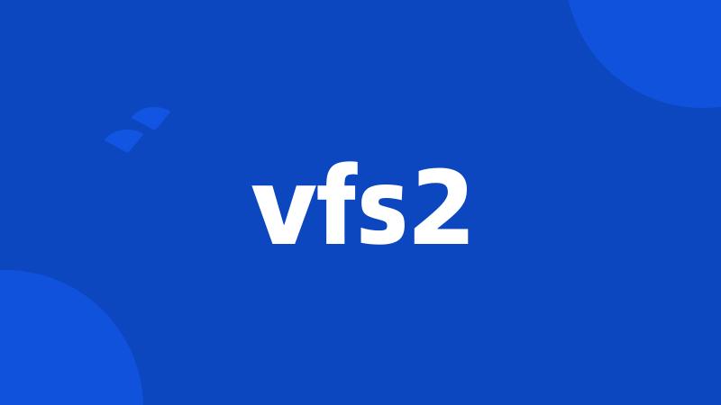 vfs2