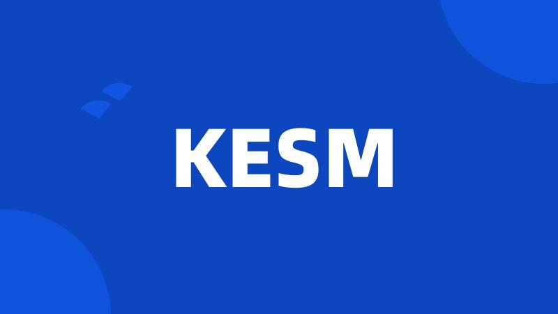 KESM