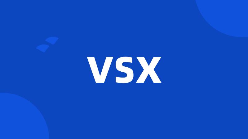 VSX